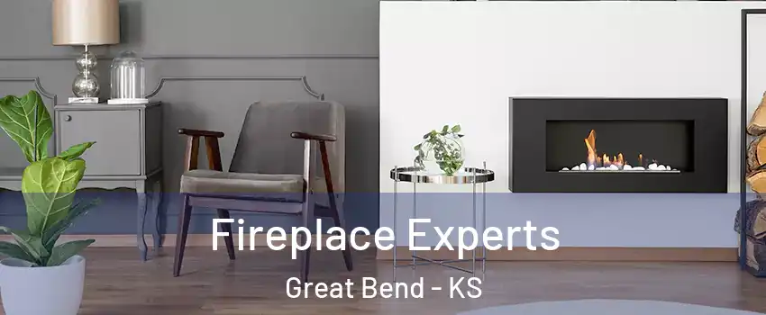  Fireplace Experts Great Bend - KS