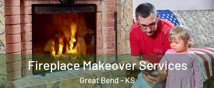  Fireplace Makeover Services Great Bend - KS