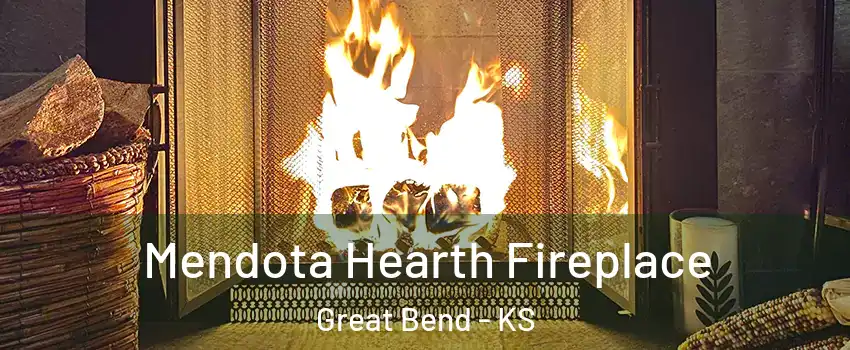  Mendota Hearth Fireplace Great Bend - KS